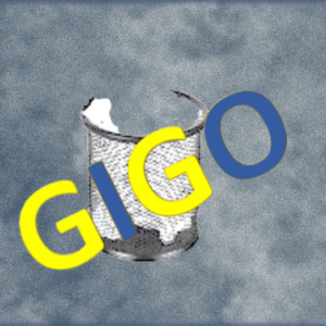 Manage your Inputs to Grow your business. Manage your Inputs to prevent GIGO and grow your business.
